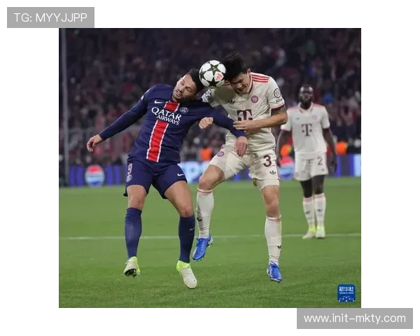 巴黎圣日耳曼对阵拜仁,卫冕冠军与德甲巨人巅峰对决 巴黎圣日耳曼对阵拜仁,卫冕冠军与德甲巨人巅峰对决